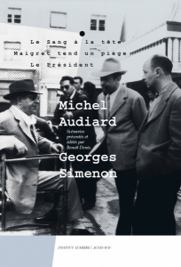 Michel Audiard / Georges Simenon, co-édition Institut Lumière / Actes Sud